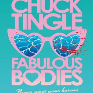 کتاب Fabulous Bodies (بدن‌های شگفت‌انگیز) نسخه انگلیسی PDF | Chuck Tingle
