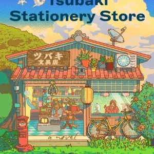 کتاب Tsubaki Stationery Store (فروشگاه لوازم التحریر تسوباکی) نسخه انگلیسی PDF | Ito Ogawa